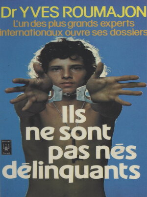 cover image of Ils ne sont pas nés délinquants